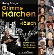 Grimms Märchen auf Kölsch